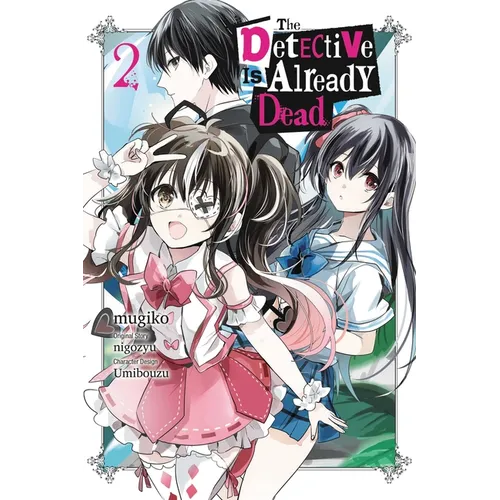The Detective Is Already Dead, Vol. 2 (Manga)
