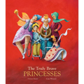The Truly Brave Princesses