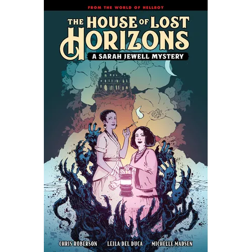 The House of Lost Horizons: A Sarah Jewell Mystery