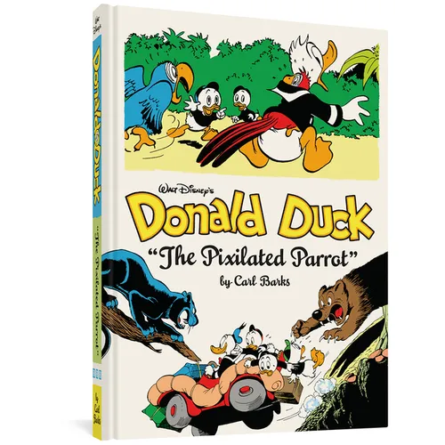 Walt Disney's Donald Duck the Pixilated Parrot: The Complete Carl Barks Disney Library Vol. 9