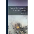 Early History of Schenectady
