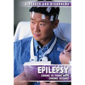 Epilepsy: Coming to Terms with Chronic Seizures