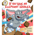 If You Give an Elephant Edibles