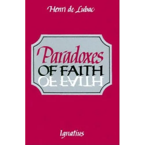 Paradoxes of Faith