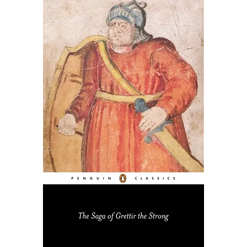 The Saga of Grettir the Strong