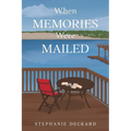 When Memories Were Mailed