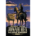Jonah Hex: All-Star Western Omnibus