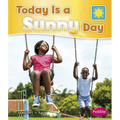 Today Is a Sunny Day
