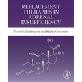 Replacement Therapies in Adrenal Insufficiency
