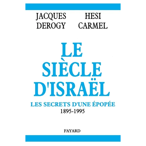 Le Siècle d'Israël