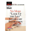 No More Look Up the List Vocabulary Instruction