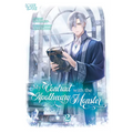 My Contract with the Apothecary Monster, Volume 2