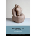 Independence for Children