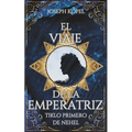 El Viaje de la Emperatriz: Tiklo Primero de Nehel
