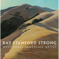 Ray Stanford Strong, West Coast Landscape Artist: Volume 28