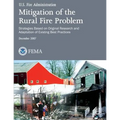 Mitigation of the Rural Fire Problem: Strategies Based on Original Research and Adaptation of Existing Best Practices