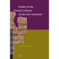 Studies in the Textual Criticism of the New Testament