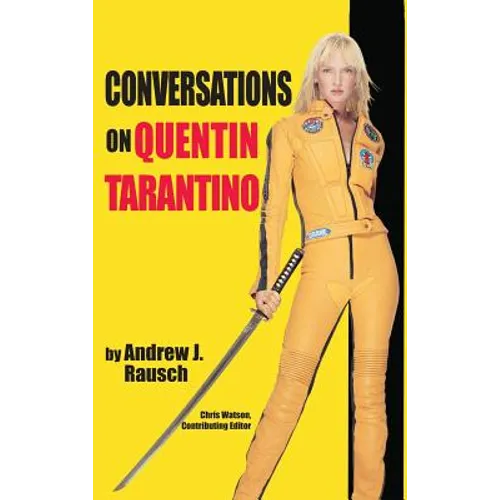 Conversations on Quentin Tarantino (hardback)