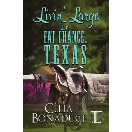 Livin' Large In Fat Chance, Texas