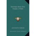 Shivaji And His Times (1920)