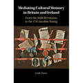 Mediating Cultural Memory in Britain and Ireland