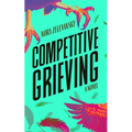 Competitive Grieving