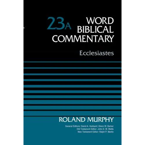 Ecclesiastes, Volume 23A