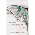 Penning Paper Moths: Poetry