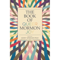 The Book of Queer Mormon Joy