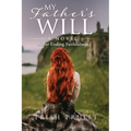 My Father's Will