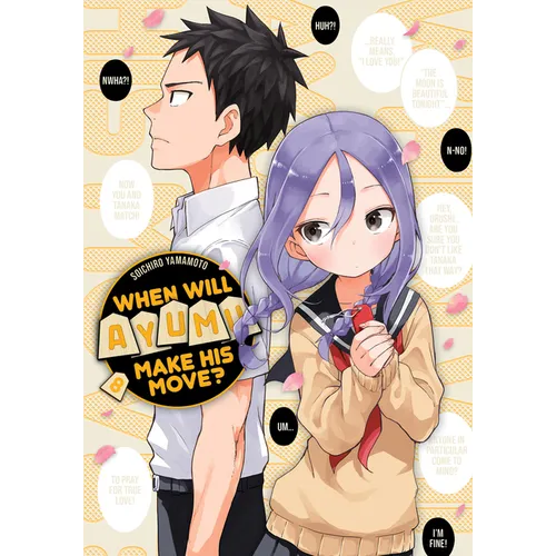 When Will Ayumu Make His Move? 8