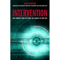 Intervention: How Humanity from the Future Has Changed Its Own Past