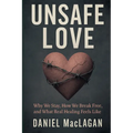 Unsafe Love