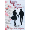 Love's Tender Melody