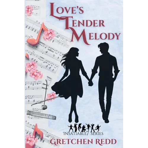 Love's Tender Melody