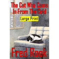The Cat Who Came In From The Cold