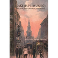 Saki (H.H. Munro): Original and Uncollected Stories