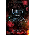 Lured in the Crimson: A Spellbinding Enemies-to-Lovers Urban Fantasy Adventure