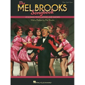 The Mel Brooks Songbook: 23 Songs from Movies and Shows with a Preface by Mel Brooks