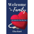 Welcome to the Family: Life Behind the Thin Blue Line