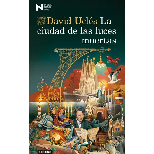 La Ciudad de Las Luces Muertas. Premio Nadal 2026 / The City of Dead Lights. Nadal Prize 2026