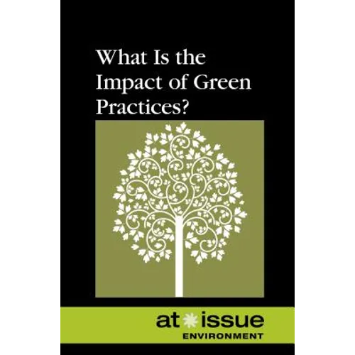 What Is the Impact of Green Practices? - Paperback
