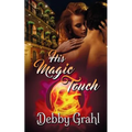 His Magic Touch