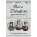 Race Literature: Women Contributors to the A.M.E. Church Review, 1884-1924