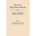 Genealogies of New Jersey Families. from the Genealogical Magazine of New Jersey. Volume II: A Genealogical Dictionary of New Jersey by Charles Carrol