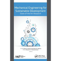 Mechanical Engineering for Sustainable Development: State-of-the-Art Research