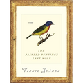 The Painted Bunting's Last Molt: Poems