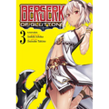 Berserk of Gluttony (Manga) Vol. 3