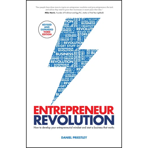 Entrepreneur Revolution: How to Develop Your Entrepreneurial Mindset and Start a Business That Works