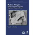 Mutual Analysis: Ferenczi, Severn, and the Origins of Trauma Theory